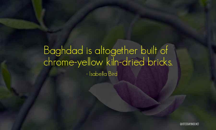 Yellow Yellow Quotes By Isabella Bird Yellow Yellow Quotes By Isabella Bird