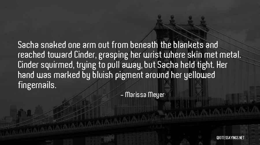Yellowed Fingernails Quotes By Marissa Meyer Yellowed Fingernails Quotes By Marissa Meyer