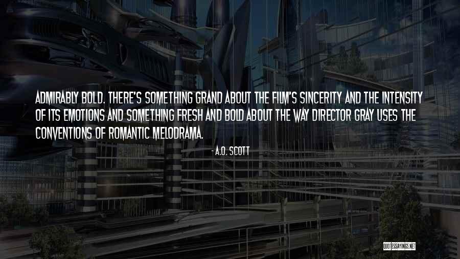 Yellowhammer Creative Quotes By A.O. Scott Yellowhammer Creative Quotes By A.O. Scott
