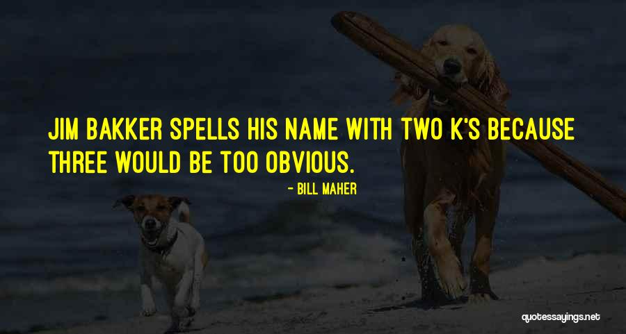 Yellowhammer Rv Quotes By Bill Maher Yellowhammer Rv Quotes By Bill Maher