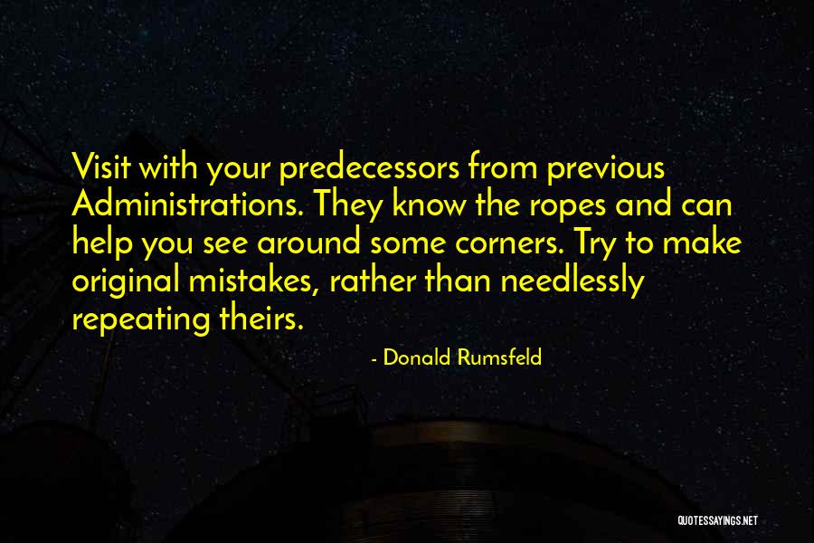 Yellowhorn Quotes By Donald Rumsfeld Yellowhorn Quotes By Donald Rumsfeld