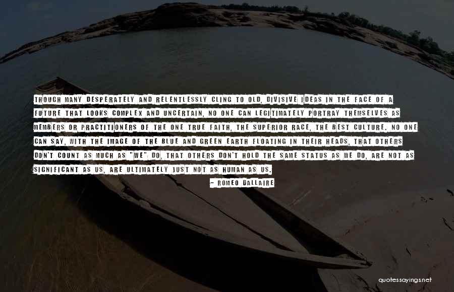 Yellowlegs Bird Quotes By Romeo Dallaire Yellowlegs Bird Quotes By Romeo Dallaire
