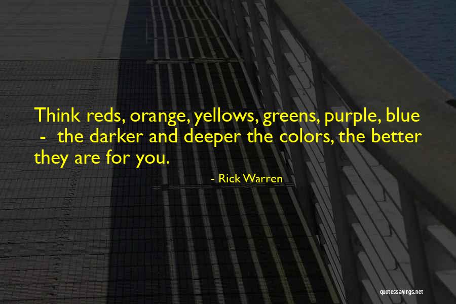 Yellows Quotes By Rick Warren Yellows Quotes By Rick Warren