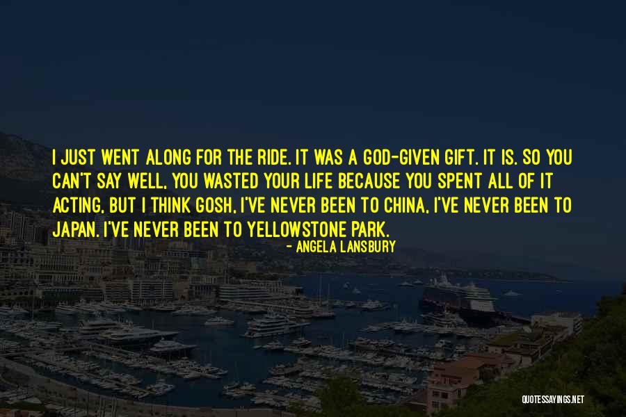 Yellowstone Quotes By Angela Lansbury Yellowstone Quotes By Angela Lansbury