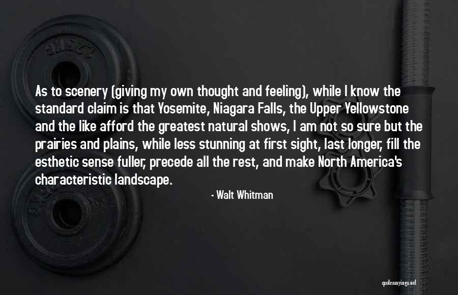 Yellowstone Quotes By Walt Whitman Yellowstone Quotes By Walt Whitman