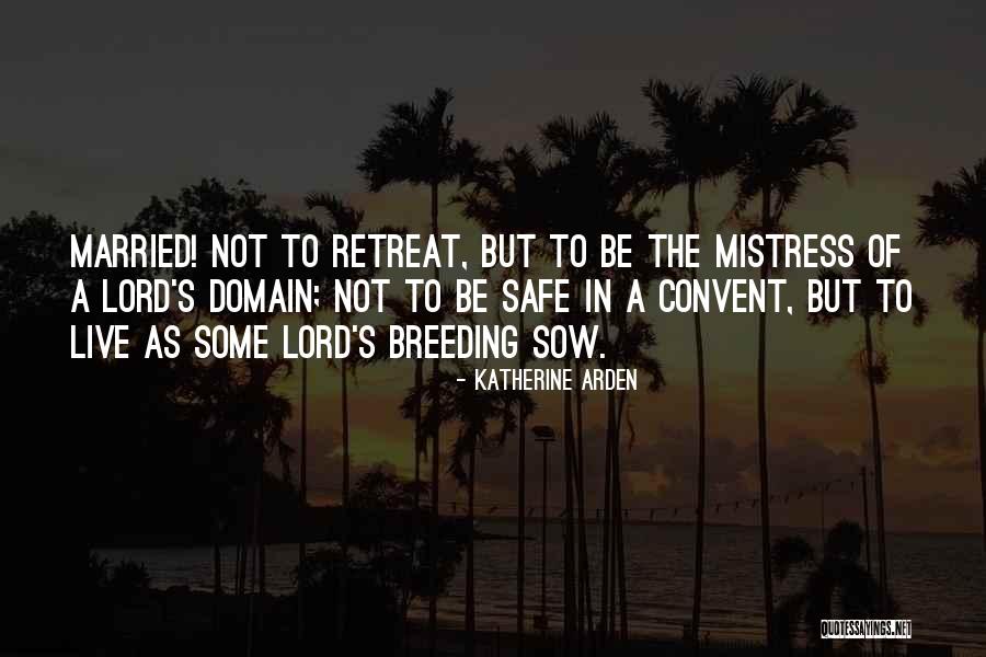Yellowstone River Quotes By Katherine Arden Yellowstone River Quotes By Katherine Arden