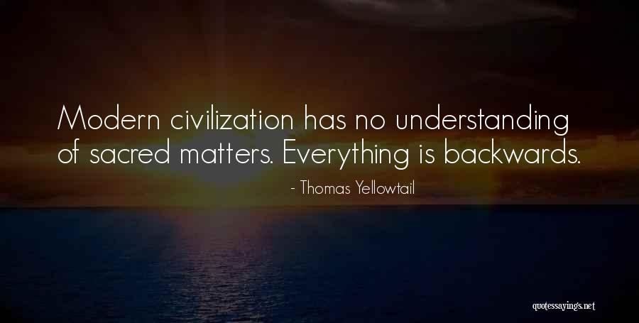 Yellowtail Quotes By Thomas Yellowtail Yellowtail Quotes By Thomas Yellowtail