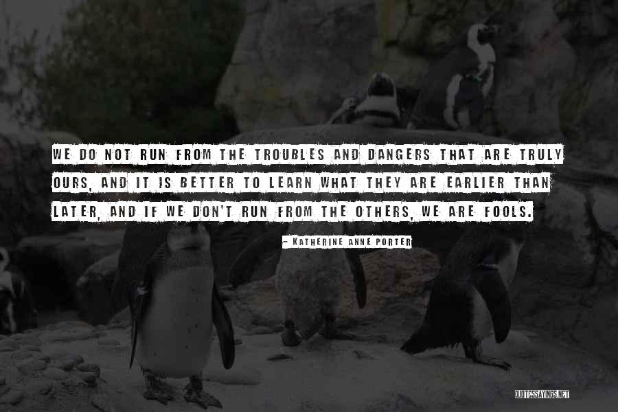Yemassee Sc Quotes By Katherine Anne Porter Yemassee Sc Quotes By Katherine Anne Porter