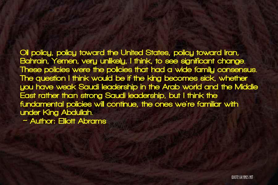 Yemen Quotes By Elliott Abrams