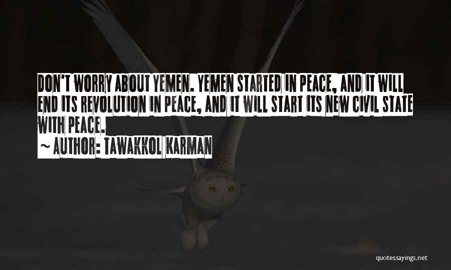 Yemen Quotes By Tawakkol Karman