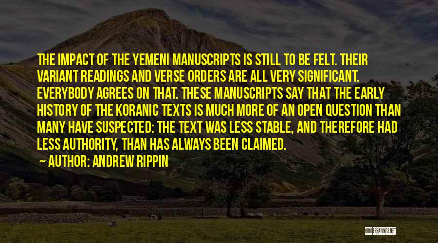 Yemeni Quotes By Andrew Rippin