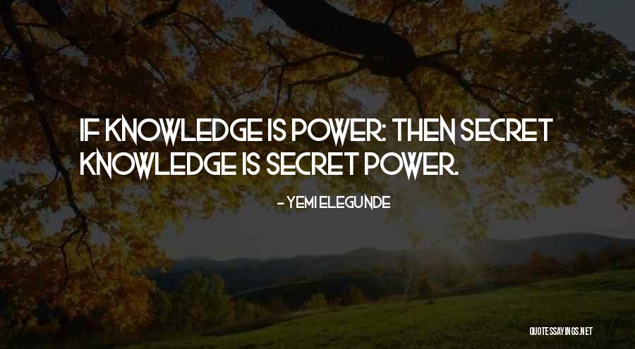 Yemi Elegunde Quotes 1799052 Yemi Elegunde Quotes 1799052