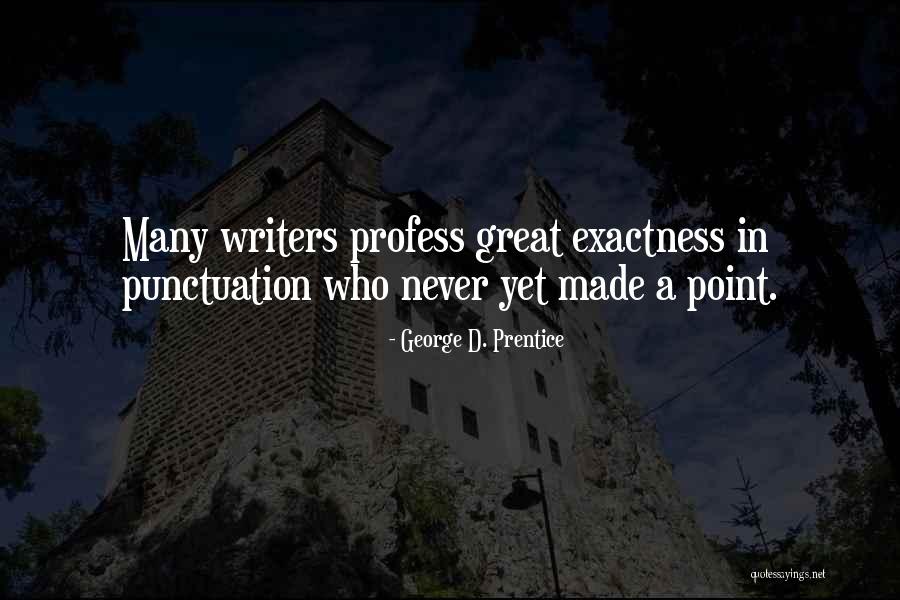 Yendor Stripwinkel Quotes By George D. Prentice Yendor Stripwinkel Quotes By George D. Prentice