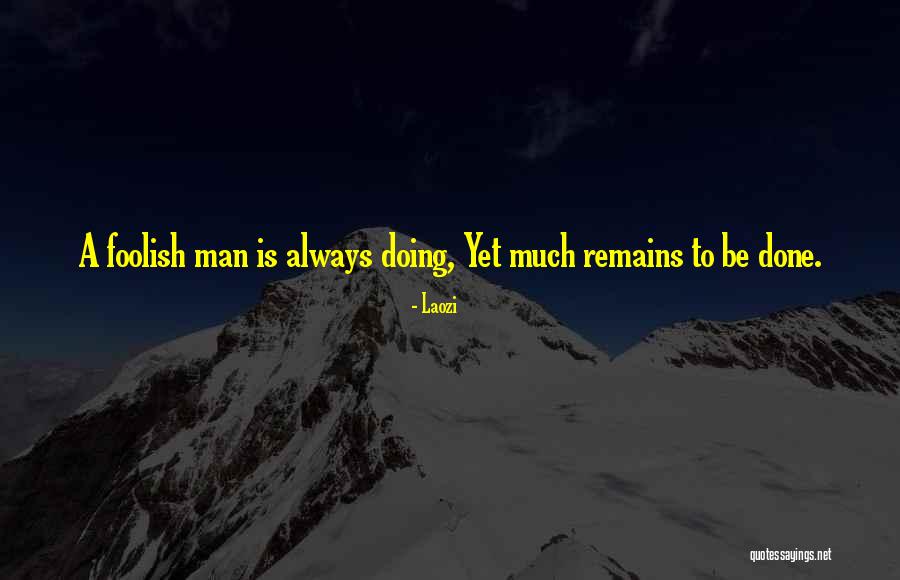 Yendor Stripwinkel Quotes By Laozi Yendor Stripwinkel Quotes By Laozi