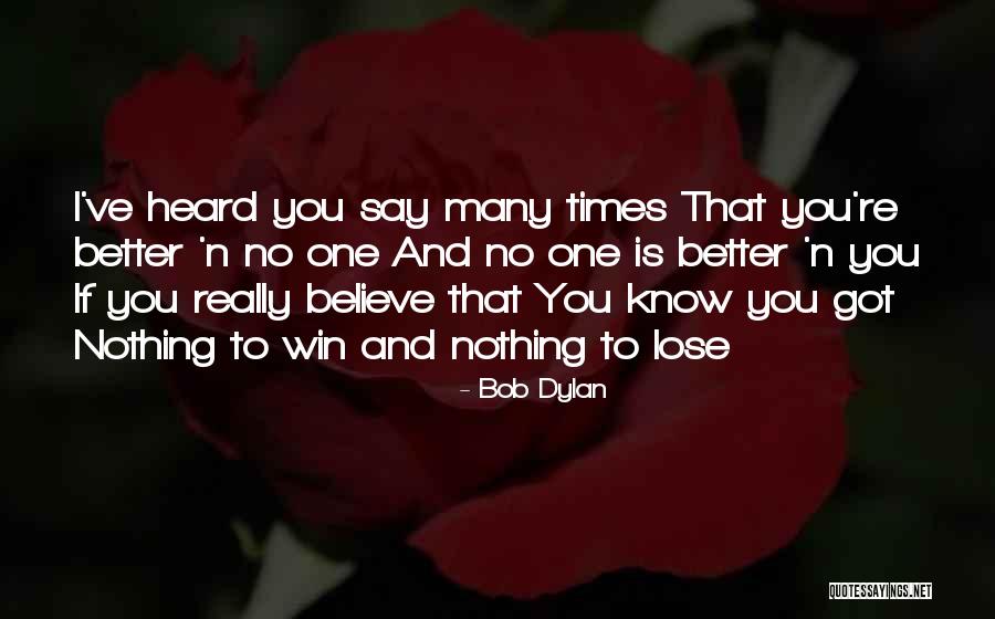 Yener Dog Quotes By Bob Dylan Yener Dog Quotes By Bob Dylan