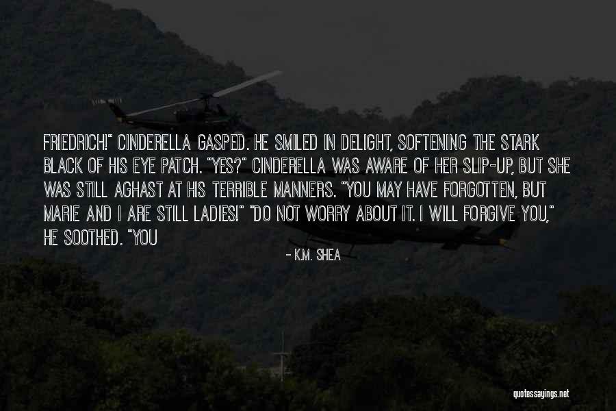 Yeni Hayat Quotes By K.M. Shea Yeni Hayat Quotes By K.M. Shea