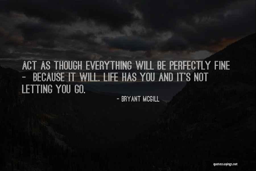 Yenid Nya Agaci Quotes By Bryant McGill Yenid Nya Agaci Quotes By Bryant McGill