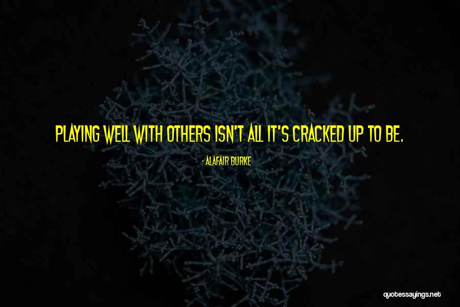 Yenidunya Fruits Quotes By Alafair Burke Yenidunya Fruits Quotes By Alafair Burke