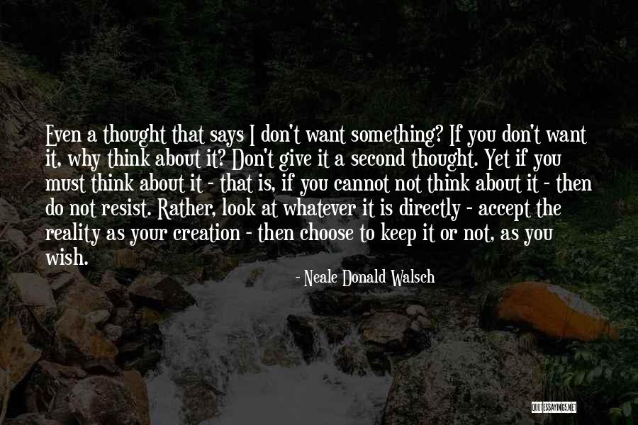 Yenilik Partisi Quotes By Neale Donald Walsch Yenilik Partisi Quotes By Neale Donald Walsch