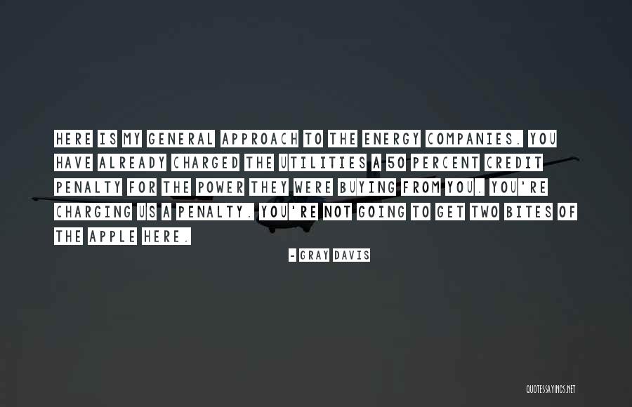 Yenilmisti Quotes By Gray Davis Yenilmisti Quotes By Gray Davis