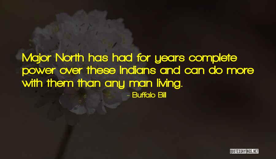 Yeniseian Quotes By Buffalo Bill Yeniseian Quotes By Buffalo Bill