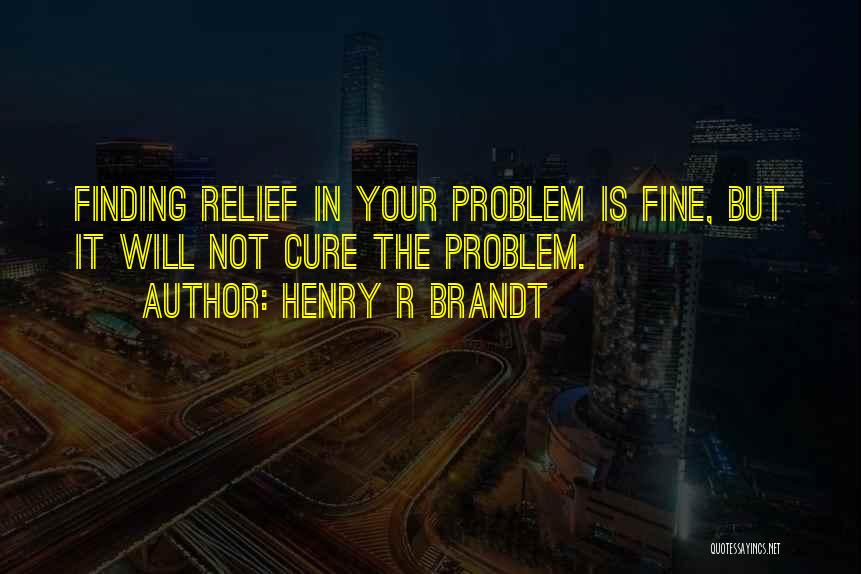 Yenny Libreria Quotes By Henry R Brandt