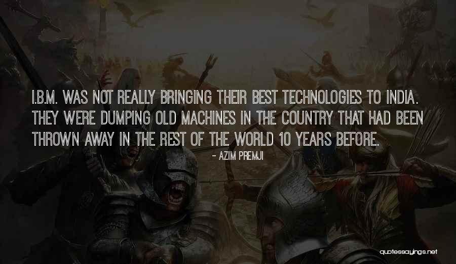 Yenson Lynn Quotes By Azim Premji Yenson Lynn Quotes By Azim Premji
