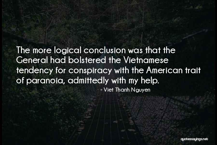 Yenten Quotes By Viet Thanh Nguyen Yenten Quotes By Viet Thanh Nguyen