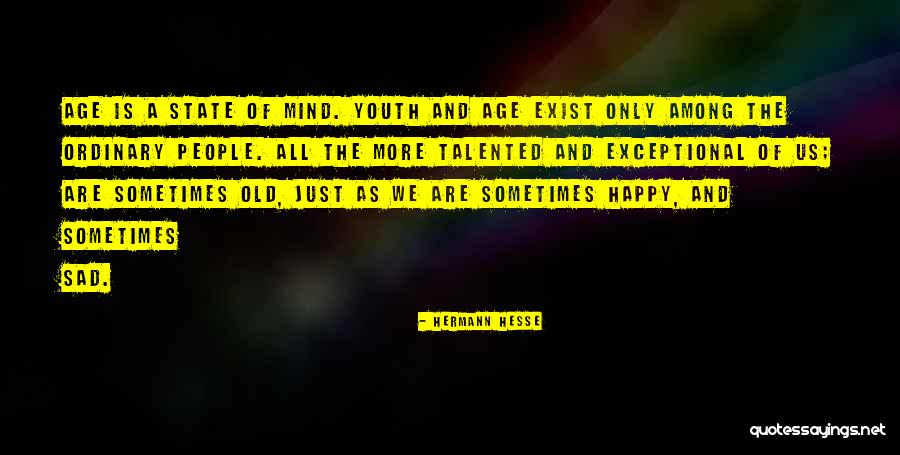 Yeomanry Social Class Quotes By Hermann Hesse Yeomanry Social Class Quotes By Hermann Hesse
