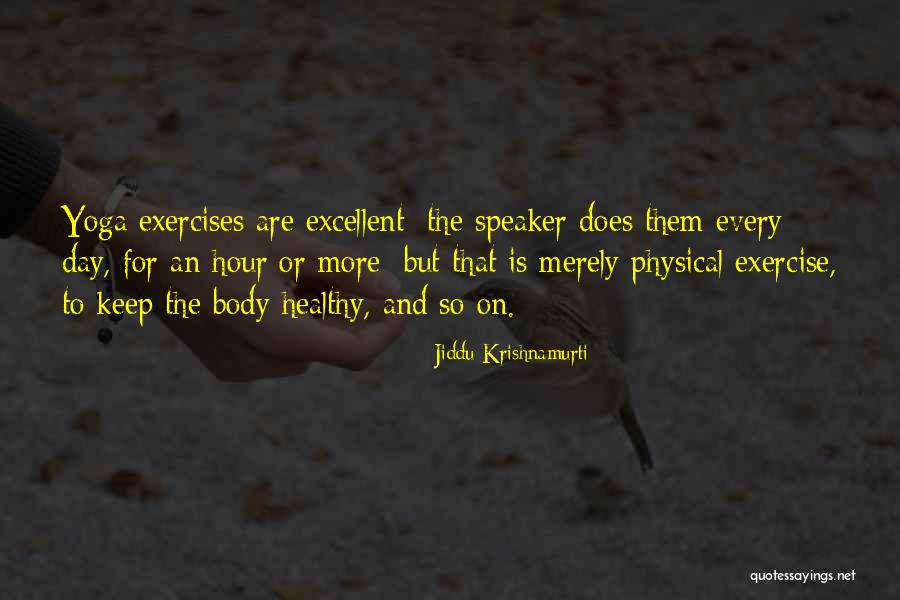 Yeomans Job Quotes By Jiddu Krishnamurti Yeomans Job Quotes By Jiddu Krishnamurti