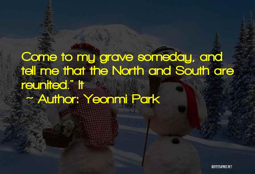 Yeonmi Park Quotes 1542506