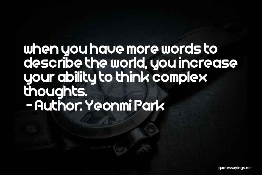 Yeonmi Park Quotes 942491