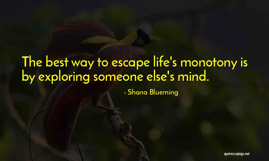 Yeow Catnip Quotes By Shana Blueming