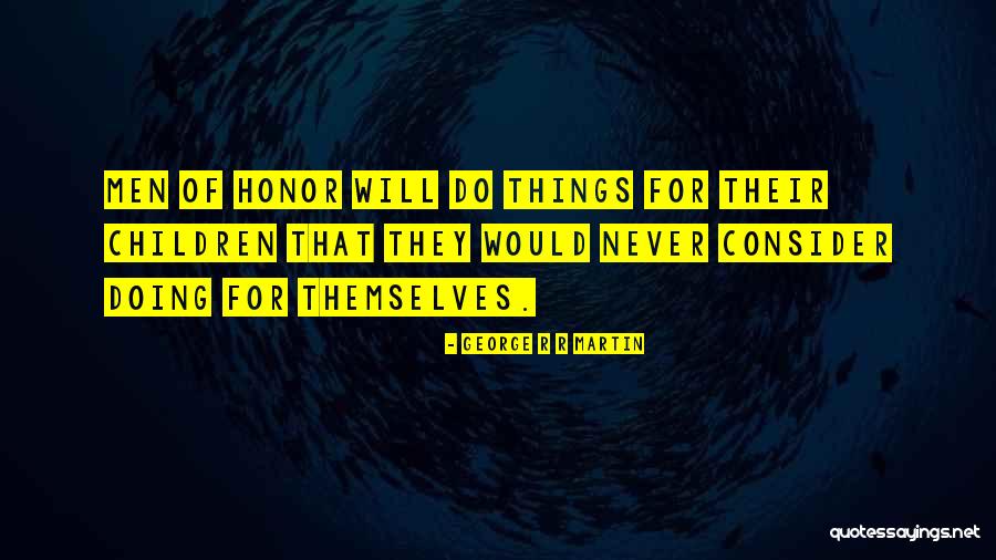 Yeowards Quotes By George R R Martin Yeowards Quotes By George R R Martin