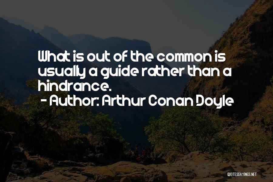 Yep Energy Quotes By Arthur Conan Doyle