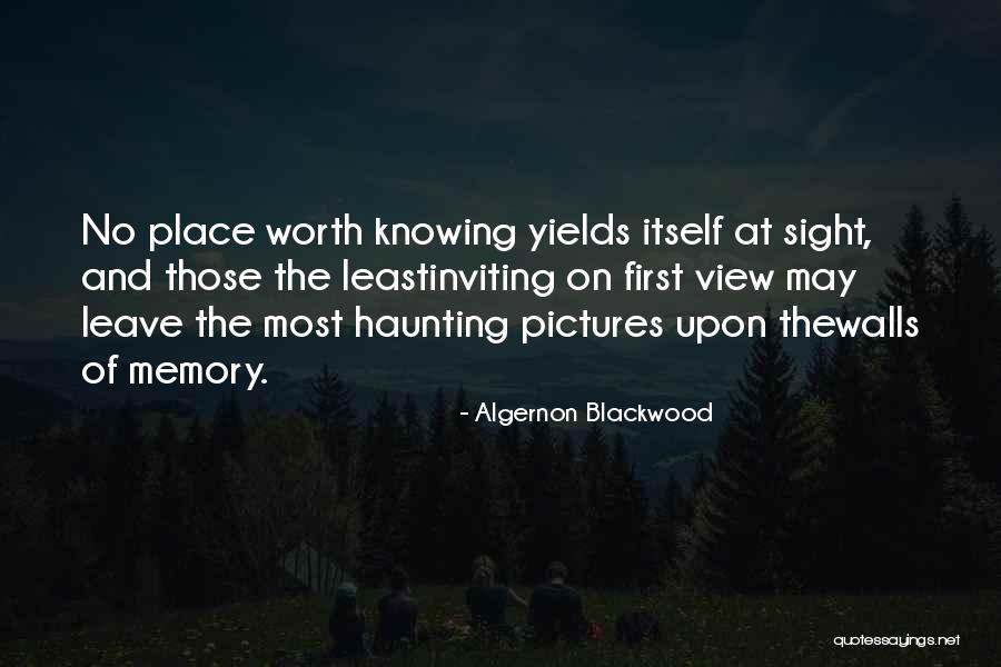 Yerinden Y Netimin Quotes By Algernon Blackwood Yerinden Y Netimin Quotes By Algernon Blackwood