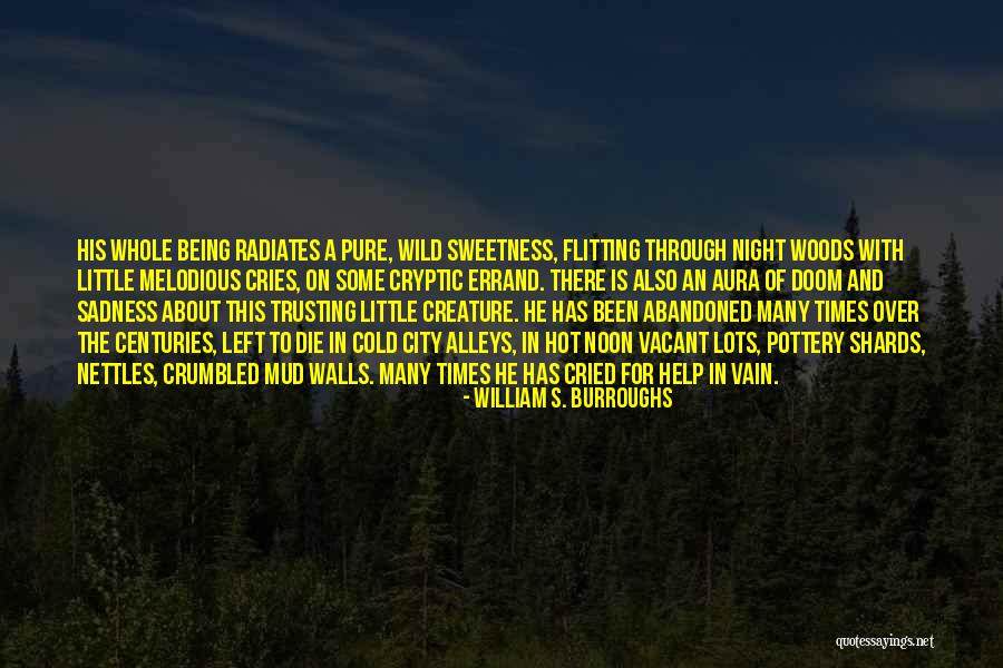 Yerlan Turuspekov Quotes By William S. Burroughs Yerlan Turuspekov Quotes By William S. Burroughs