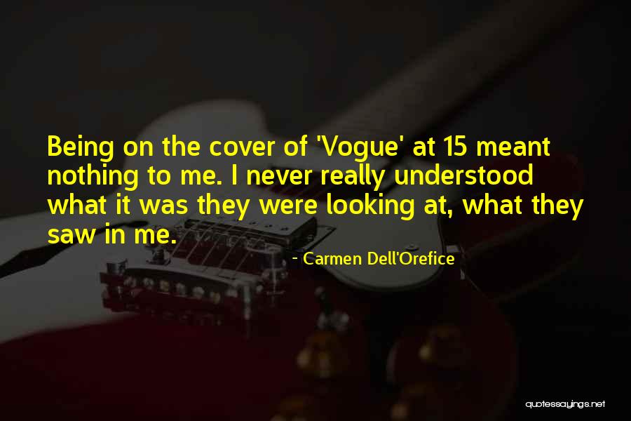 Yerler Kaymiyor Quotes By Carmen Dell'Orefice Yerler Kaymiyor Quotes By Carmen Dell'Orefice