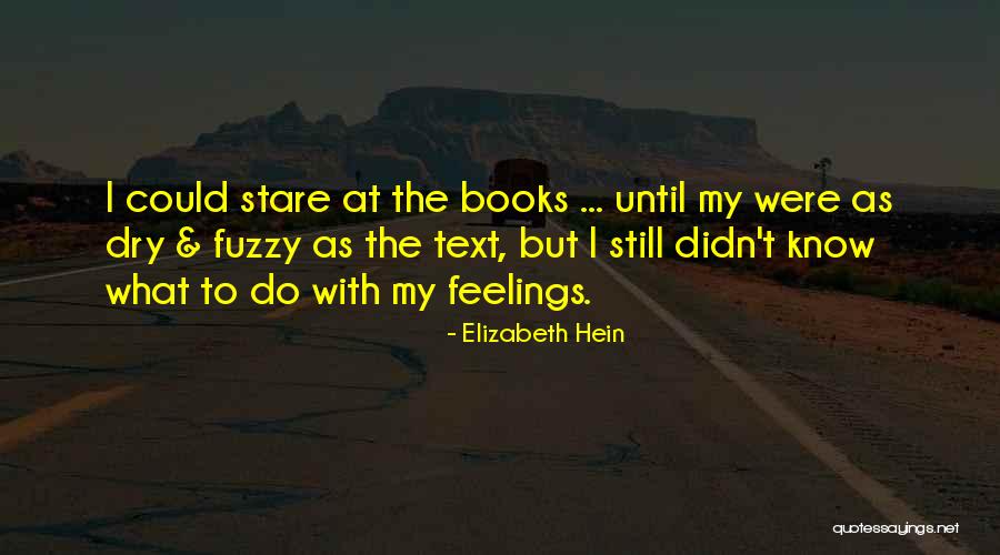 Yerlesim Quotes By Elizabeth Hein Yerlesim Quotes By Elizabeth Hein