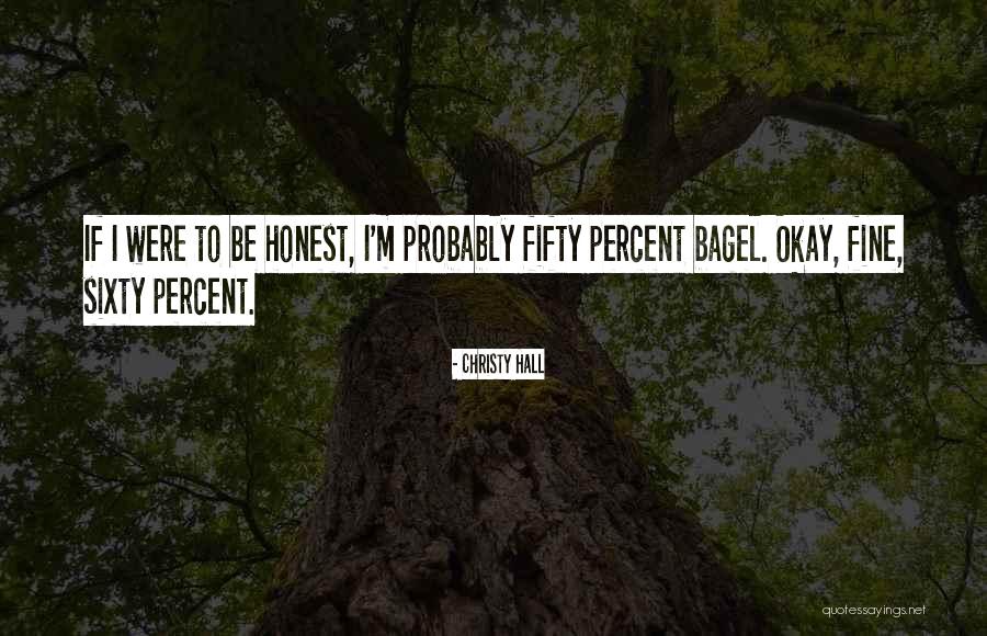 Yerovi Bloomfield Quotes By Christy Hall Yerovi Bloomfield Quotes By Christy Hall