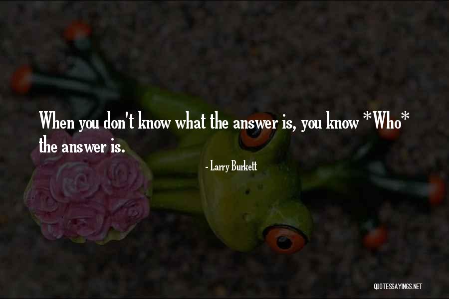 Yerry Mina Quotes By Larry Burkett Yerry Mina Quotes By Larry Burkett