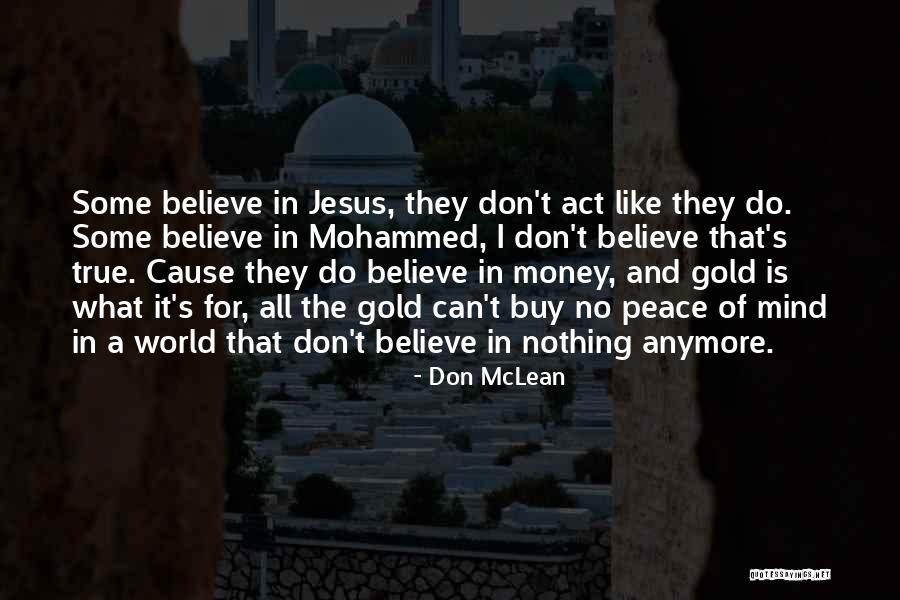 Yerseke Quotes By Don McLean Yerseke Quotes By Don McLean