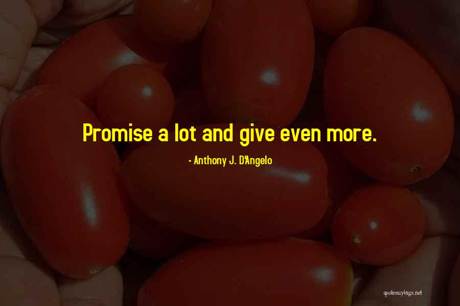 Yervand Aslanian Quotes By Anthony J. D'Angelo