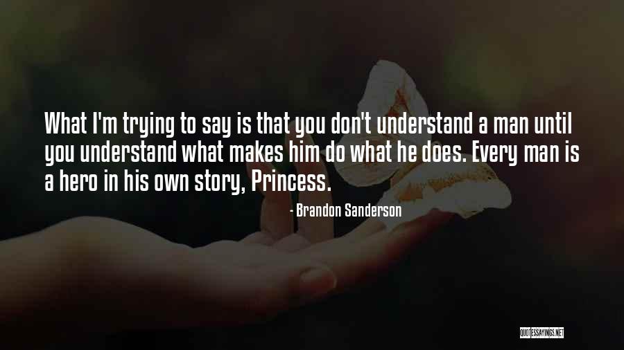 Yervant Photography Quotes By Brandon Sanderson Yervant Photography Quotes By Brandon Sanderson