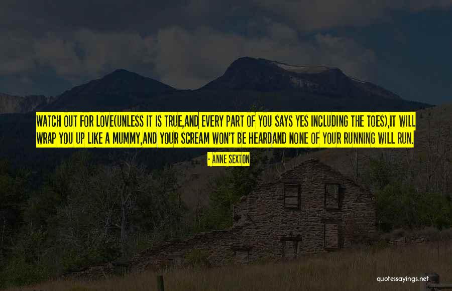 Yes And Quotes By Anne Sexton Yes And Quotes By Anne Sexton
