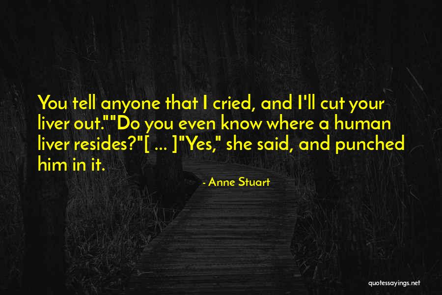 Yes And Quotes By Anne Stuart