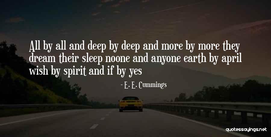 Yes And Quotes By E. E. Cummings