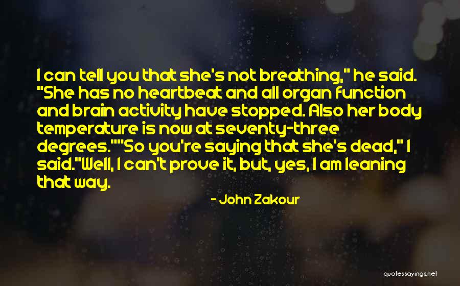 Yes And Quotes By John Zakour Yes And Quotes By John Zakour