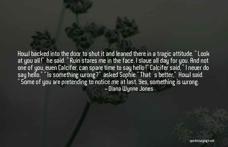 Yes Attitude Quotes By Diana Wynne Jones