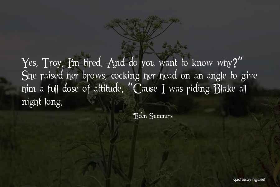 Yes Attitude Quotes By Eden Summers Yes Attitude Quotes By Eden Summers